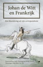 9789492409539 Johan de Witt en Frankrijk | Tweedehands, Boeken, Verzenden, Zo goed als nieuw, Ineke Huysman
