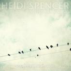 cd digi - Heidi Spencer &amp; The Rare Birds - Under Stre..., Zo goed als nieuw, Verzenden