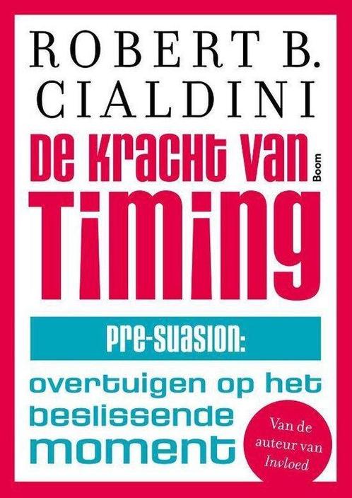 Boek De kracht van timing 9789024421510, Boeken, Economie, Management en Marketing, Zo goed als nieuw, Verzenden