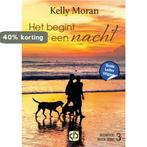 Het begint met een nacht / Redwood Ridge 9789036440486, Verzenden, Zo goed als nieuw, Kelly Moran