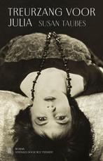 Treurzang voor Julia 9789493290846 Susan Taubes, Verzenden, Zo goed als nieuw, Susan Taubes