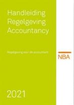 Handleiding Regelgeving Accountancy 2021 | 9789075103878, Boeken, Verzenden, Nieuw