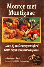 Monter met Montignac ... ook bij voedselovergevoeligheid, Boeken, Verzenden, Gelezen, A. Anker-Borst