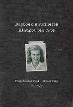 Dagboek Antoinette Blaupot ten Cate 9789492055767, Verzenden, Zo goed als nieuw, Antoinette Blaupot ten Cate
