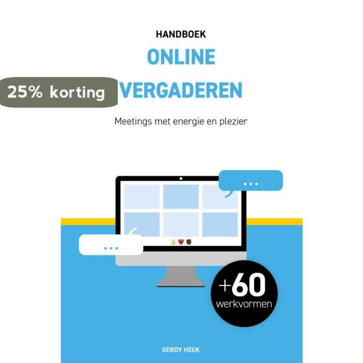 Handboek online vergaderen 9789083284408 Gerdy Heek, Boeken, Economie, Management en Marketing, Zo goed als nieuw, Verzenden