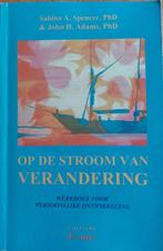 Op de stroom van verandering 9789072845030 S.A. Spencer, Verzenden, Zo goed als nieuw, S.A. Spencer