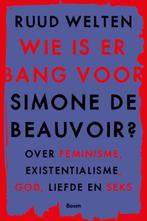 Wie is er bang voor Simone De Beauvoir? 9789024433605, Boeken, Verzenden, Zo goed als nieuw, Ruud Welten