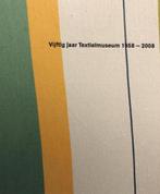 Vijftig jaar Textielmuseum 1958-2008 9789070962401 G. Staal, Verzenden, Gelezen, G. Staal