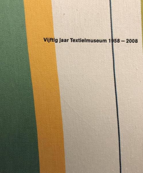 Vijftig jaar Textielmuseum 1958-2008 9789070962401 G. Staal, Boeken, Overige Boeken, Gelezen, Verzenden