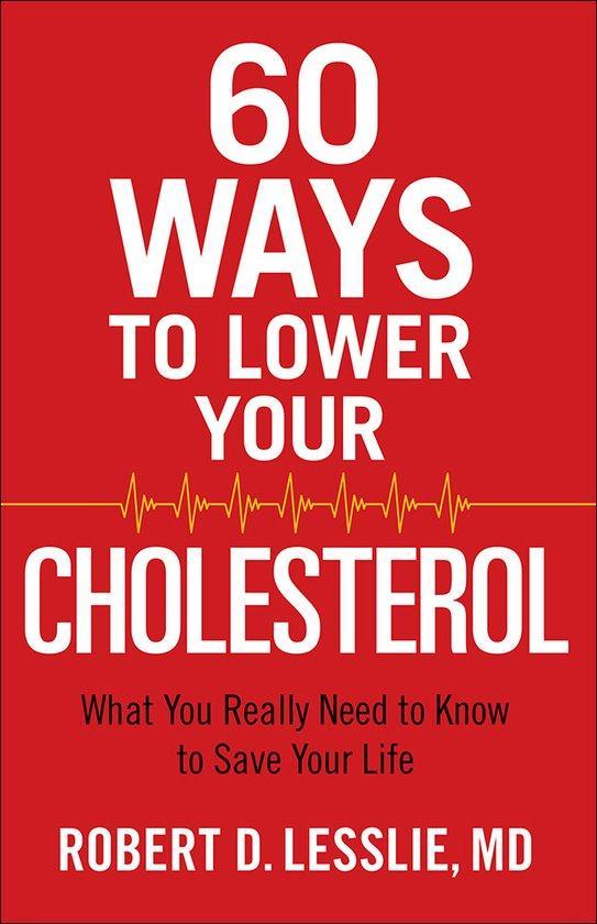 60 Ways to Lower Your Cholesterol 9780736963251, Boeken, Taal | Engels, Gelezen, Verzenden