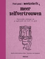 Meer zelfvertrouwen / Werkschrift / Feel good 9789044728132, Verzenden, Gelezen, Barbara Dobbs