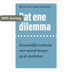 Dat ene dilemma 9789463729635 Hans te Brake, Verzenden, Gelezen, Hans te Brake