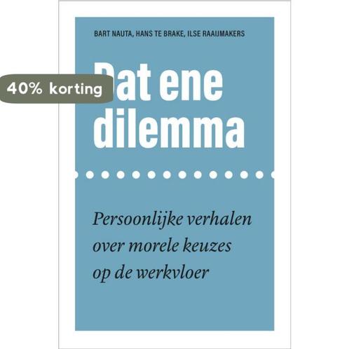 Dat ene dilemma 9789463729635 Hans te Brake, Boeken, Psychologie, Gelezen, Verzenden