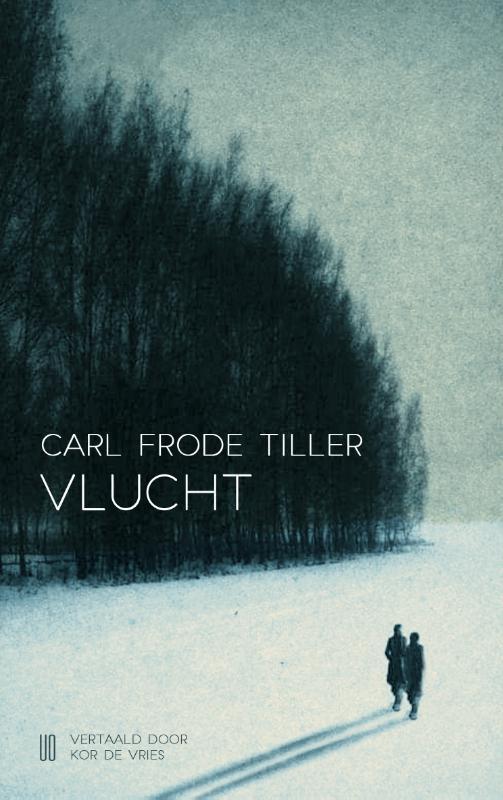 Vlucht | 9789493367678 | Tiller, Carl Frode, Boeken, Literatuur, Nieuw, Ophalen of Verzenden
