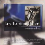 Various - Try To Remember - Crooners n Divas, Ophalen of Verzenden, Gebruikt
