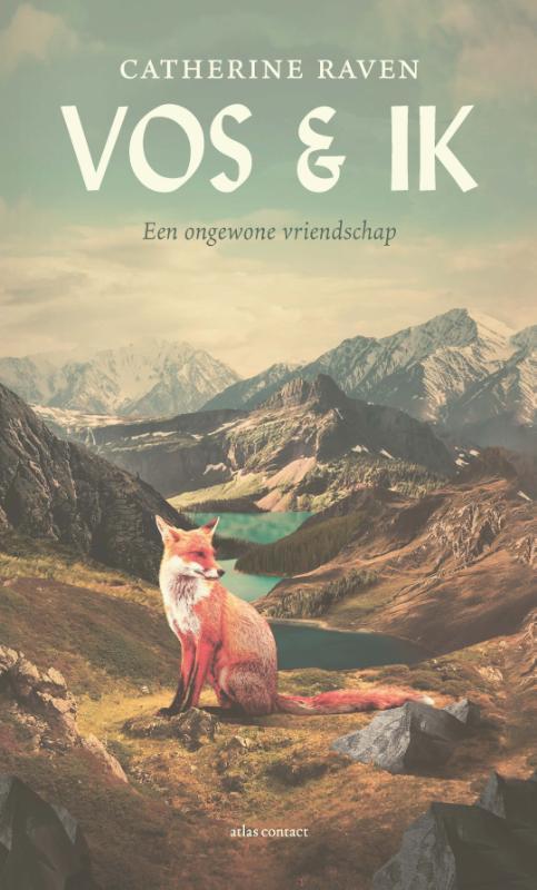 Vos & ik 9789045043913 Catherine Raven, Boeken, Hobby en Vrije tijd, Gelezen, Verzenden