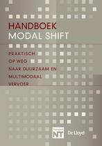 Handboek Modal Shift 9789490415020 Feico Houweling, Boeken, Verzenden, Gelezen, Feico Houweling
