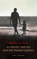 Jij krijgt van mij een wit paard cadeau 9789026359057, Boeken, Gelezen, Amalia de Tena, Verzenden