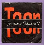 Toon Hermans – Ja, Dat Is Carnaval! / Heb Ie Nog n Blo..., Cd's en Dvd's, Vinyl Singles, Verzenden, Nieuw in verpakking