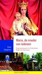 Maria, de moeder van iedereen 9789089723239 Paul Spapens, Boeken, Verzenden, Zo goed als nieuw, Paul Spapens