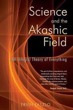 Science and the Akashic Field 9781594770425 Ervin Laszlo, Gelezen, Ervin Laszlo, Verzenden