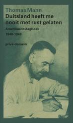 Duitsland heeft me nooit met rust gelaten / Privé-domein /, Boeken, Verzenden, Gelezen, Thomas Mann