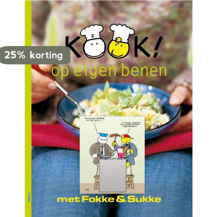 Kook! op eigen benen met Fokke & Sukke 9789066113893, Boeken, Kookboeken, Gelezen, Verzenden