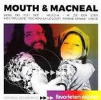 cd - Mouth &amp; MacNeal - Favorieten Expres, Verzenden, Zo goed als nieuw