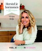 9789021570624 Herstel je hormonen in 10 stappen, Verzenden, Zo goed als nieuw, Vivian Reijs