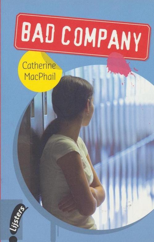 Bad Company 9789001558246 Catherine Macphail, Boeken, Taal | Engels, Gelezen, Verzenden