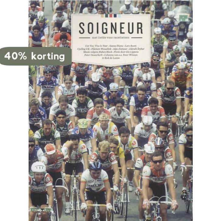 Soigneur 9789081932738, Boeken, Hobby en Vrije tijd, Gelezen, Verzenden