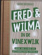 Fred & Wilma in de Vinexwijk 9789081091770 N. Oosterbaan, Boeken, Verzenden, Gelezen, N. Oosterbaan
