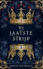 De laatste strijd 9789403729503 Mette Van Praag, Verzenden, Zo goed als nieuw, Mette Van Praag