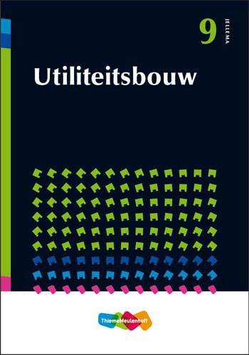 Jellema 9 Bouwmethoden Utiliteitsbouw Druk 3 | 9789006951738, Boeken, Studieboeken en Cursussen, Verzenden
