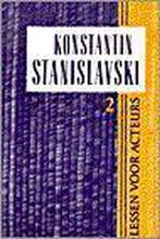 Lessen voor acteurs 2 9789064031908 Stanislavski, Boeken, Verzenden, Gelezen, Stanislavski