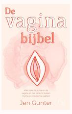 De vaginabijbel 9789492995889 Jen Gunter, Verzenden, Gelezen, Jen Gunter