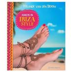 Haken in Ibiza-style 9789462501430 Yolande van den Boom, Verzenden, Zo goed als nieuw, Yolande van den Boom