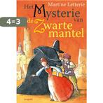 Het mysterie van de zwarte mantel 9789025861193, Verzenden, Gelezen, Martine Letterie