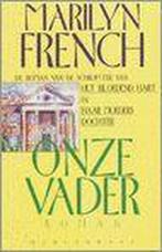 Onze vader / Meulenhoff editie / 1347 9789029026215, Verzenden, Gelezen, Marilyn French