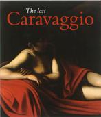 The last Caravaggio 9789040077944, Verzenden, Gelezen