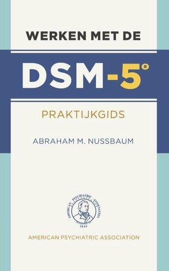 Werken met de DSM-5 | 9789089532756, Boeken, Studieboeken en Cursussen, Verzenden