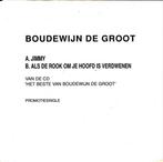 vinyl single 7 inch - Boudewijn De Groot - Jimmy / Als De..., Cd's en Dvd's, Vinyl Singles, Verzenden, Zo goed als nieuw