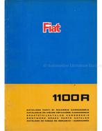 1967 FIAT 1100 R CARROSSERIE ONDERDELENHANDBOEK, Auto diversen, Handleidingen en Instructieboekjes