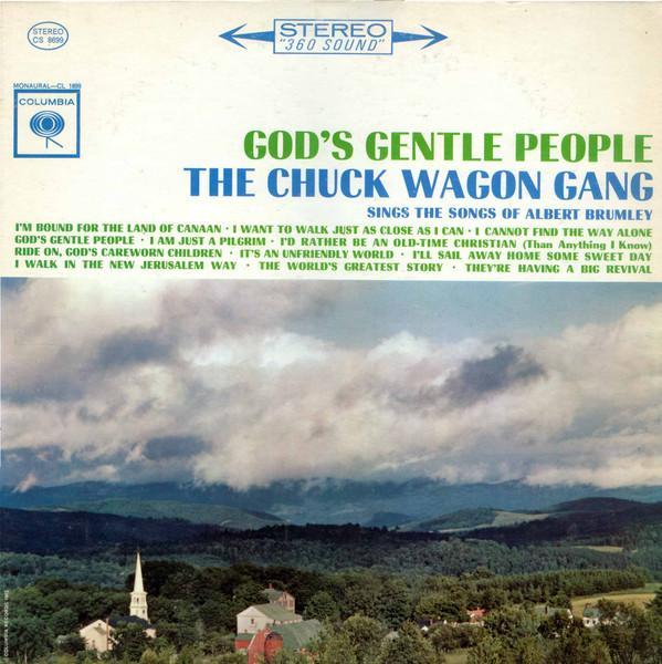 LP gebruikt - The Chuck Wagon Gang - Gods Gentle People:..., Cd's en Dvd's, Vinyl | Pop, Zo goed als nieuw, Verzenden