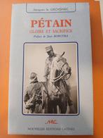 Jacques le GROIGNEC - PÉTAIN (Reihe: PÉTAIN Gloire et, Antiek en Kunst, Antiek | Boeken en Bijbels