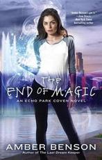 The End of Magic 9780425268698 Amber Benson, Verzenden, Zo goed als nieuw, Amber Benson