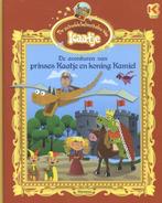 De avonturen van prinses Kaatje en koning Kamiel / Kaatje, Verzenden, Zo goed als nieuw, Hetty van Aar