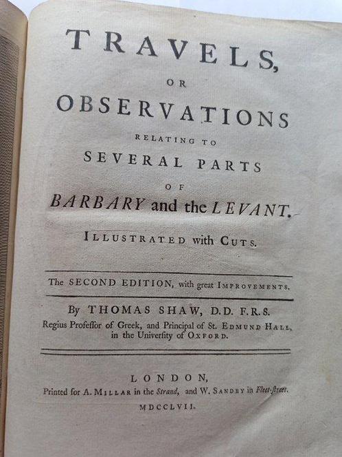 Thomas Shaw - Travels or observations relating to several, Antiek en Kunst, Antiek | Boeken en Bijbels