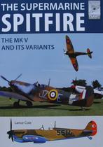 Boek : The Supermarine Spitfire - The Mark V and its Variant, Verzamelen, Nieuw, Boek of Tijdschrift