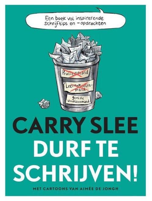 9789048847020 Durf te schrijven! Carry Slee, Boeken, Studieboeken en Cursussen, Nieuw, Verzenden